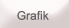 Grafik